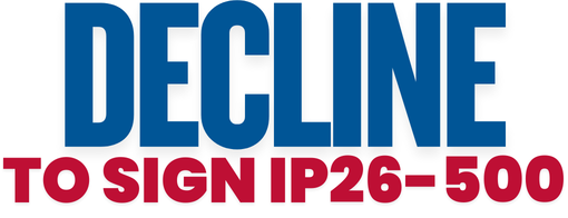Decline to sign IP26-500